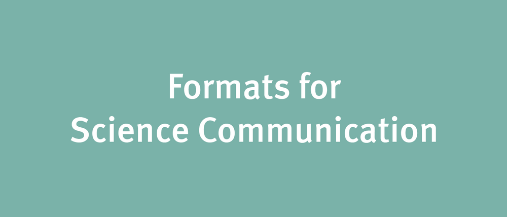 Formats for Science Communication