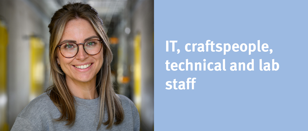 IT, craftspeople, technical and lab staff